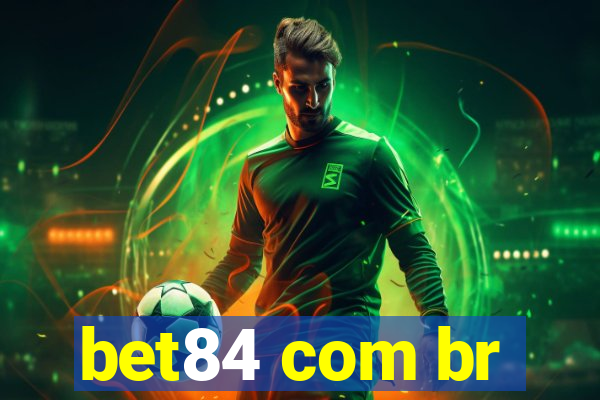 bet84 com br